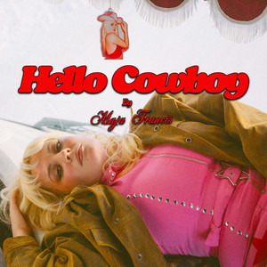 Hello Cowboy (Sad Version)