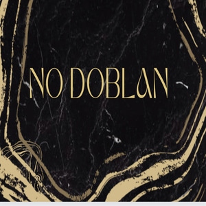 No Doblan