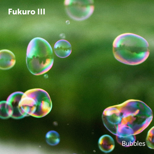 Bubbles