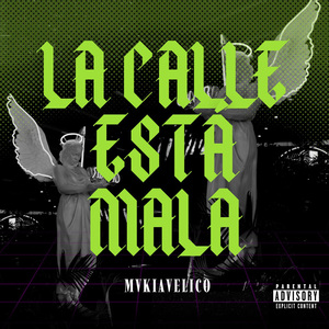 LA CALLE ESTA MALA