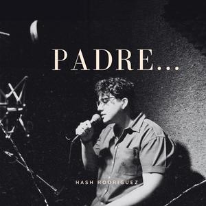Padre...