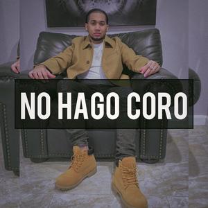 No Hago Coro