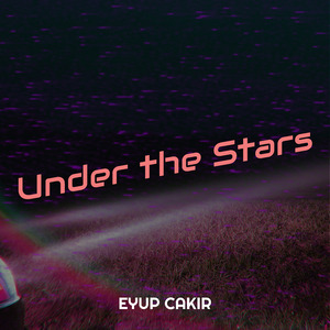 Under the Stars