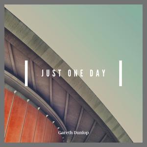 Just One Day