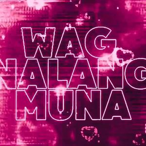 Wag Nalang