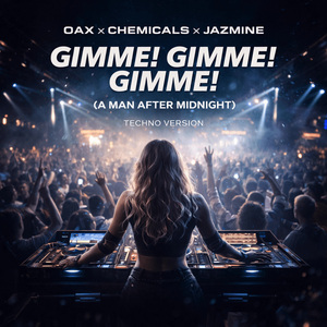 Gimme! Gimme! Gimme! (A Man After Midnight) (Techno Version)