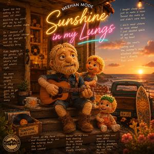 Sunshine in my Lungs
