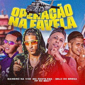 Operação na Favela (feat. Selo do Brega)