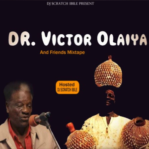 Best Of Dr. Victor Olaiya & Friends 7