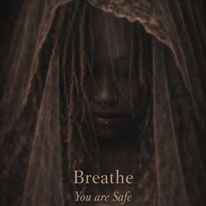 BREATHE