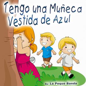 Tengo una Muñeca Vestida de Azul