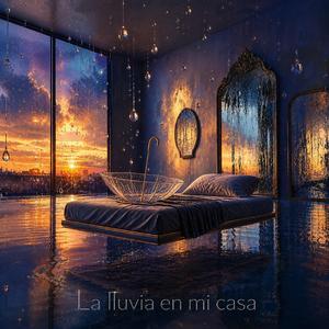 La lluvia en mi casa