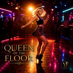 Queen of the Floor