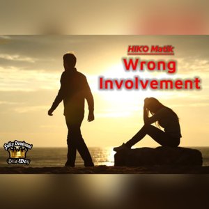 Wrong Involvement