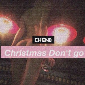 Chritmas Don't go
