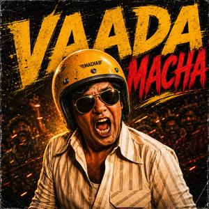 Vaada Macha