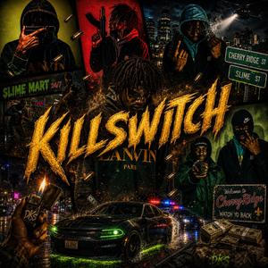KILLSWITCH