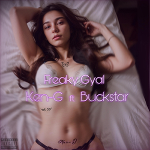 Freaky Gyal (feat. Buckstar)
