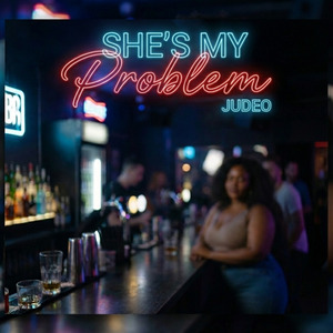 She's My Problem