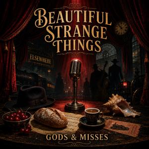 Gods & Misses
