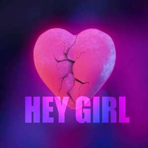 Hey Girl