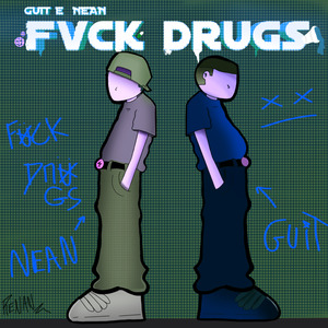 F**k Drugs (Speed Plug)