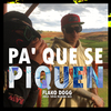 Flako Dogg - Pa que se piquen