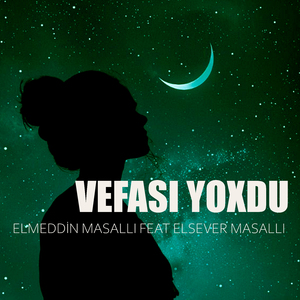 Vefası Yoxdu
