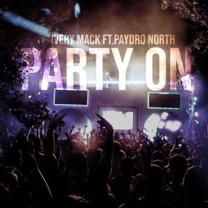 Party On (feat. PayDroNorth) (Remix)