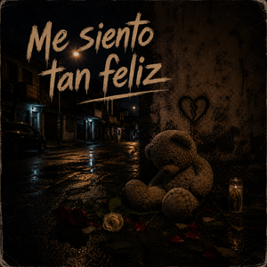 Me siento tan feliz