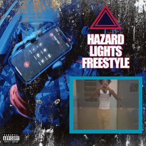 Hazard Lights Freestyle