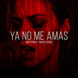 Ya No Me Amas
