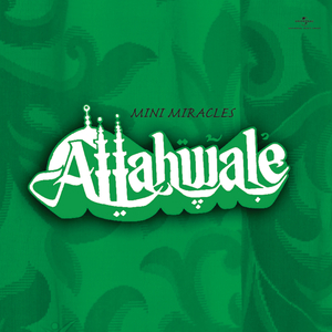 Salam Allah Walon Per (Part 2 / From "Allah Wale")