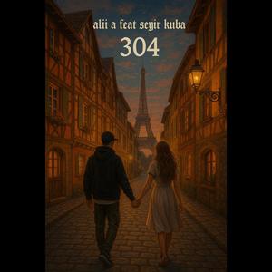 304 (feat. Seyir Kuba)