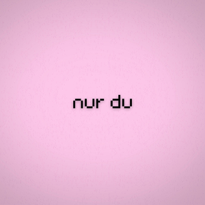 nur du