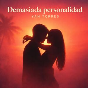 Demasiada Personalidad