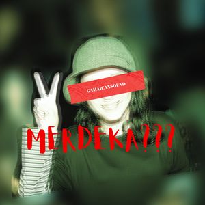 Merdeka ???