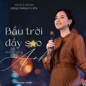 Bầu Trời Đầy Sao Không Bằng Anh