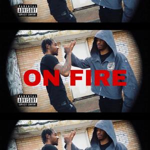 On Fire (feat. Zay BoutProfit)
