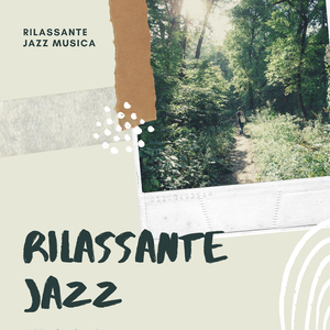 Rilassante Jazz