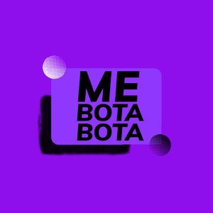 Me Bota Bota (Remix)