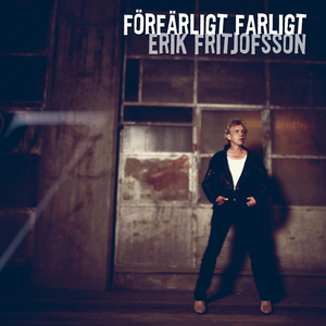 Förfärligt Farligt