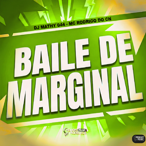 Baile de Marginal