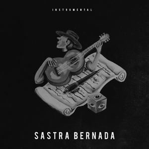 Sastra Bernada (Instrumental)