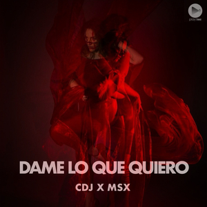 Dame Lo Que Quiero (Extended Mix)