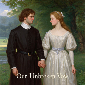 Our Unbroken Vow