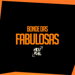 Dj Helinho - Bonde das Fabulosas