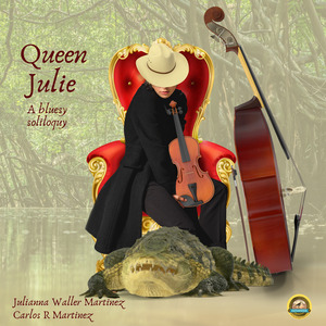 Queen Julie, a Bluesy Soliloquy