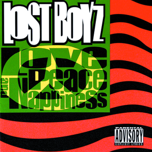 Intro (Lost Boyz / Love Peace And Nappiness)