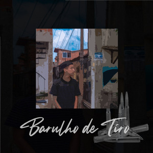 Barulhos de Tiro